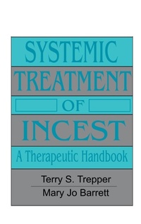 Enlarge image Cover: Systemic Treatment Of Incest - Brunner-Mazel Inc