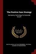 Cover: The Positive Sum Strategy - Andesite Press