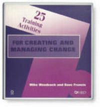 Abbildung von: 25 Training Activities for Creating and Managing Change - HRD Press Inc.,U.S.