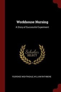 Enlarge image Cover: Workhouse Nursing - Andesite Press