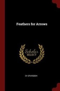 Enlarge image Cover: Feathers for Arrows - Andesite Press