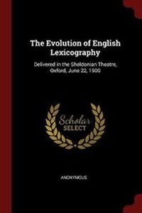 Abbildung von: The Evolution of English Lexicography - Andesite Press