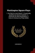 Cover: Washington Square Plays - Andesite Press