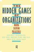 Cover: The Hidden Games of Organizations - Brunner-Mazel Inc