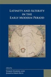 Enlarge image Cover: Latinity and Alterity in the Early Modern Period - State University of New York at Binghamton,Medieval & Renaissance Texts & Studies
