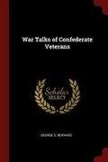 Cover: War Talks of Confederate Veterans - Andesite Press