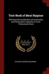 Enlarge image Cover: Text-Book of Meat Hygiene - Andesite Press