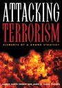 Cover: Attacking Terrorism - Georgetown University Press