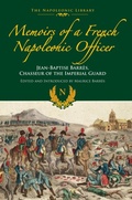 Cover: Memoirs of a French Napoleonic Officer - Frontline Books
