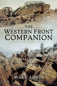 Abbildung von: The Western Front Companion - Pen & Sword Military