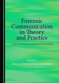 Cover: Forensic Communication in Theory and Practice - Cambridge Scholars Publishing