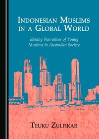 Abbildung von: Indonesian Muslims in a Global World - Cambridge Scholars Publishing