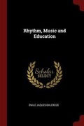 Cover: Rhythm, Music and Education - Andesite Press