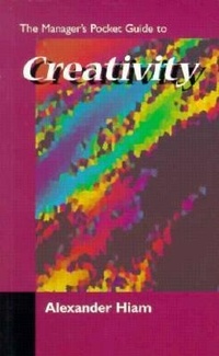 Enlarge image Cover: The Manager's Pocket Guide to Creativity - HRD Press Inc.,U.S.