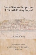 Cover: Personalities and Perspectives of Fifteenth-Century England - State University of New York at Binghamton,Medieval & Renaissance Texts & Studies