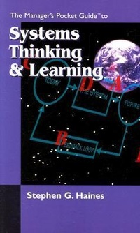 Enlarge image Cover: The Manager's Pocket Guide to Systems Thinking and Learning - HRD Press Inc.,U.S.