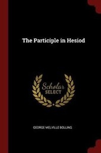 Enlarge image Cover: The Participle in Hesiod - Andesite Press