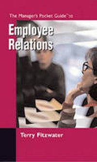 Enlarge image Cover: The Manager's Pocket Guide to Employee Relations - HRD Press Inc.,U.S.