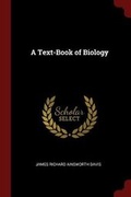 Cover: A Text-Book of Biology - Andesite Press