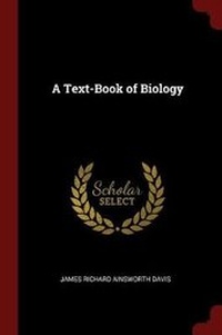 Enlarge image Cover: A Text-Book of Biology - Andesite Press