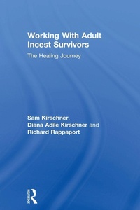 Enlarge image Cover: Working With Adult Incest Survivors - Routledge