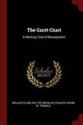 Cover: The Gantt Chart - Andesite Press