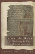 Cover: Inconceivable Beasts: The Wonders of the East in - State University of New York at Binghamton,Medieval & Renaissance Texts & Studies