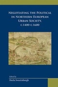 Cover: Negotiating the Political - Arizona Center for Medieval and Renaissance Studies (ACMRS)