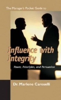 Enlarge image Cover: The Manager's Pocket Guide to Influencing with Integrity - HRD Press Inc.,U.S.