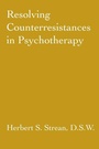 Cover: Resolving Counterresistances In Psychotherapy - Routledge