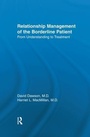 Cover: Relationship Management Of The Borderline Patient - Routledge
