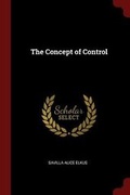 Cover: The Concept of Control - Andesite Press