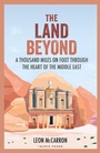 Cover: The Land Beyond - I.B. Tauris & Co. Ltd.