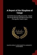 Cover: A Report of the Kingdom of Congo - Andesite Press