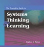 Cover: The Complete Guide to Systems Thinking and Learning - HRD Press Inc.,U.S.