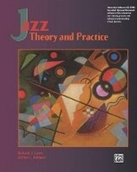 Enlarge image Cover: Jazz Theory and Practice - Alfred Publishing Company Inc