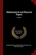 Cover: Mathematical and Physical Papers; Volume 1 - Andesite Press