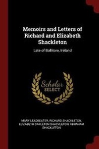 Enlarge image Cover: Memoirs and Letters of Richard and Elizabeth Shackleton - Andesite Press