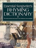Cover: Essential Songwriter's Rhyming Dictionary - Alfred Publishing Company Inc