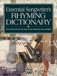 Enlarge image Cover: Essential Songwriter's Rhyming Dictionary - Alfred Publishing Company Inc