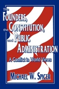 Cover: The Founders, the Constitution, and Public Administration - Georgetown University Press