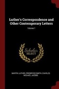 Cover: Luther's Correspondence and Other Contemporary Letters; Volume 1 - Andesite Press