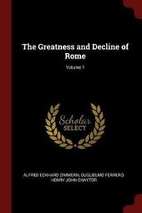 Enlarge image Cover: The Greatness and Decline of Rome; Volume 1 - Andesite Press