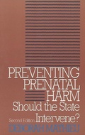 Cover: Preventing Prenatal Harm - Georgetown University Press