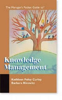 Enlarge image Cover: Manager's Pocket Guide to Knowledge Management - HRD Press Inc.,U.S.