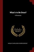 Cover: What's to Be Done? - Andesite Press