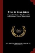 Cover: Notes on Steam Boilers - Andesite Press