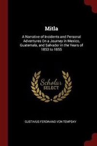 Enlarge image Cover: Mitla - Andesite Press