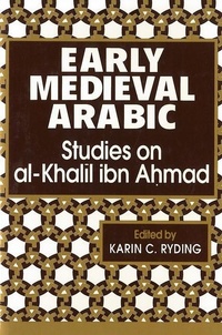 Enlarge image Cover: Early Medieval Arabic - Georgetown University Press