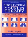 Cover: Short-Term Couples Therapy: The Imago Model In Action - Brunner-Mazel Inc